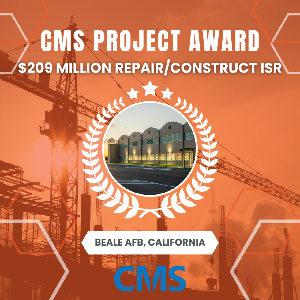 CMS Awarded 209 Million Project at Beale AFB, CA CMS Corporation