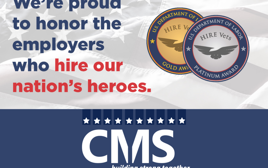 CMS Receives HIRE Vets Platinum Medallion Award