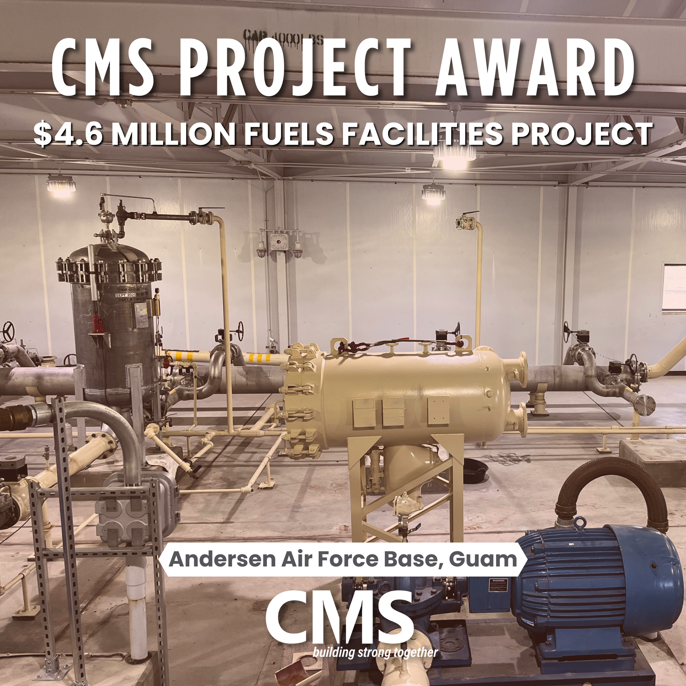 CMS Secures $4.6M Project to Repair Various Fuels Facilities at Andersen AFB