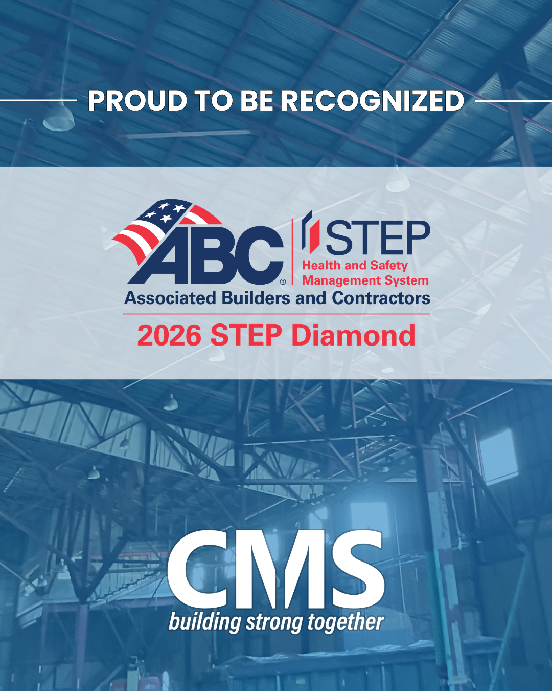 CMS Achieves ABC STEP Diamond Level