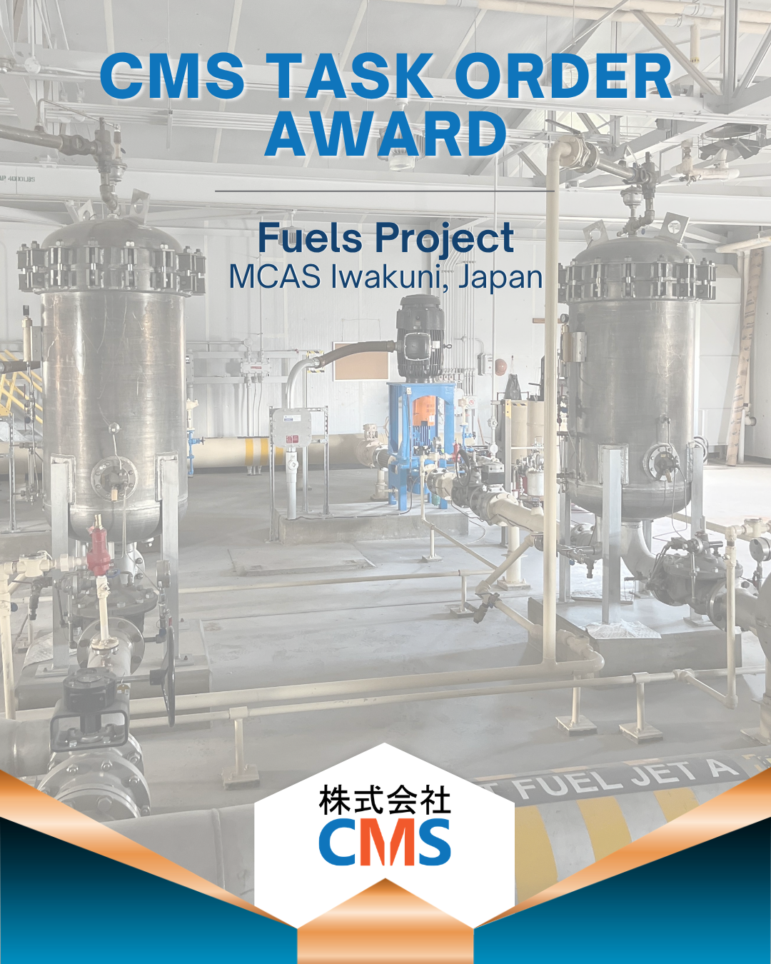 CMS Awarded Fuels Project at MCAS Iwakuni