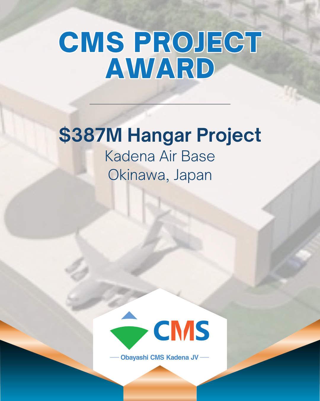CMS Awarded $387M project at Kadena Air Base